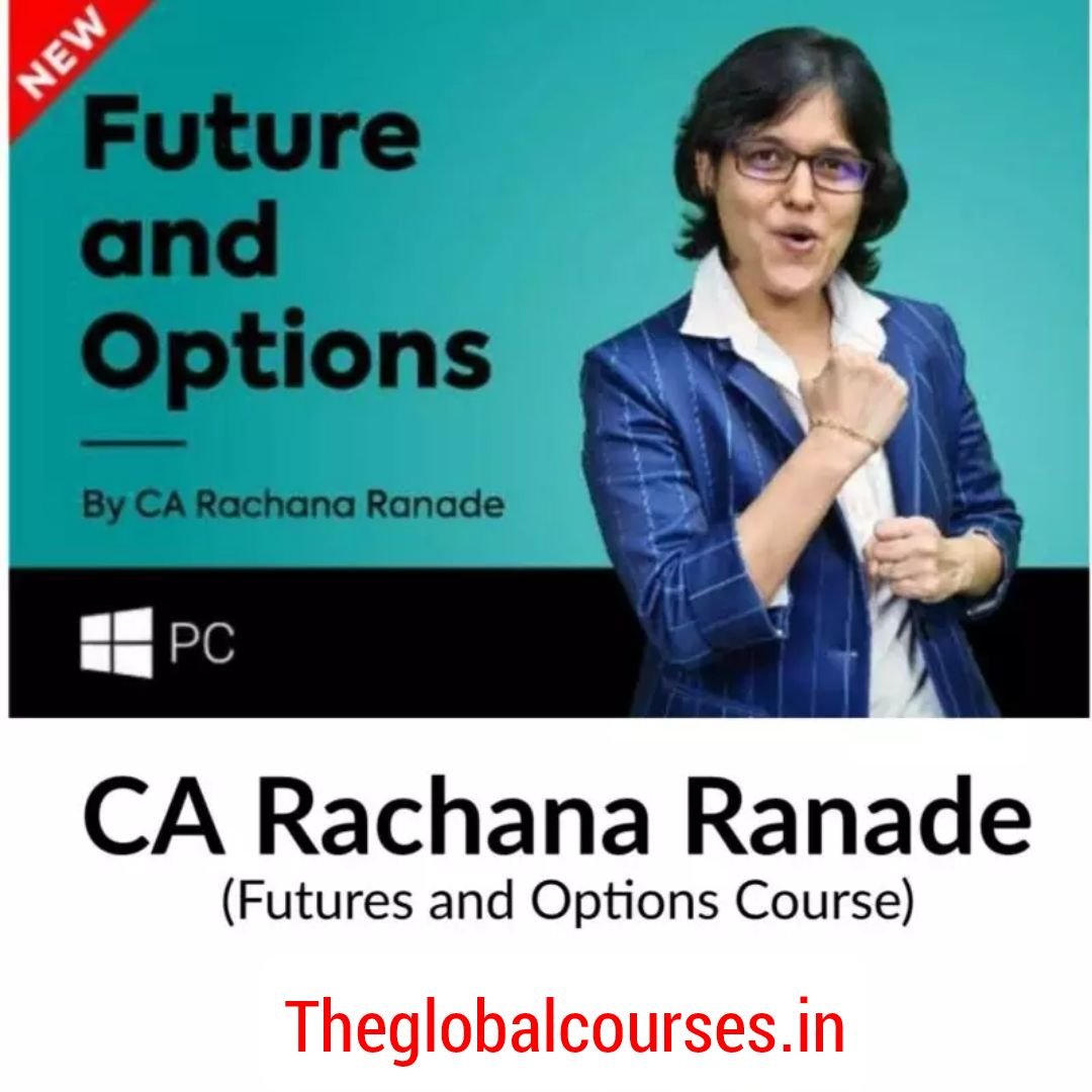 CA Rachana Ranade- Futures and Options Course
