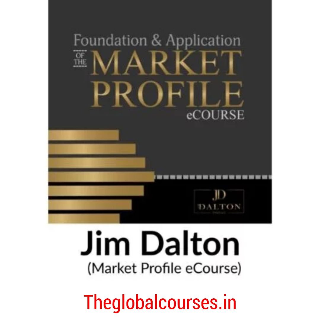 Jim Dalton - Market Profile eCourse